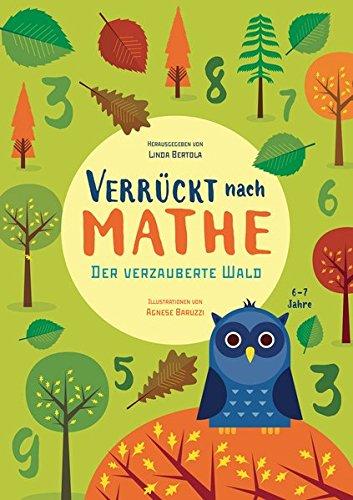 Der verzauberte Wald: Verrückt nach Mathe