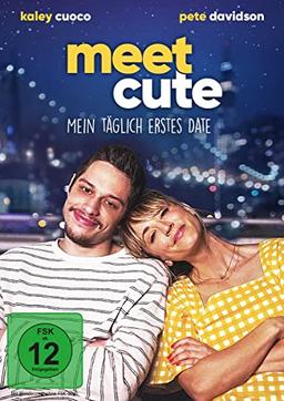 Meet Cute - Mein täglich erstes Date