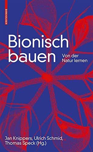 Bionisch bauen: Von der Natur lernen