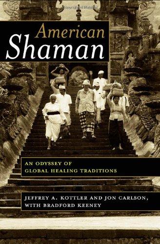 American Shaman: An Odyssey of Global Healing Traditions