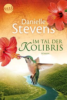 Im Tal der Kolibris