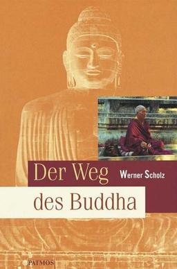 Der Weg des Buddha