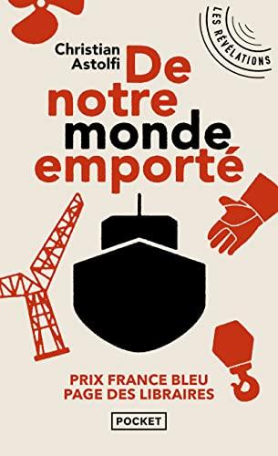 De notre monde emporté