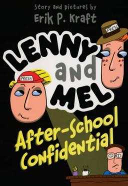 Lenny and Mel After-School Confidential