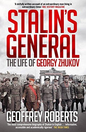 Stalin's General: The Life of Georgy Zhukov