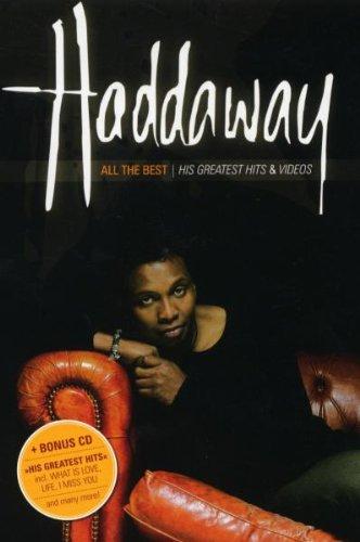 Haddaway - All the Best: His Greatest Hits & Videos