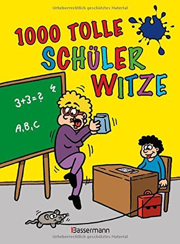 1.000 tolle Schülerwitze