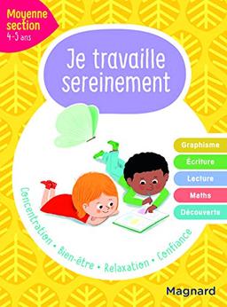 Je travaille sereinement, moyenne section, 4-5 ans