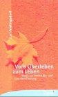 Vom Überleben zum Leben: Wege zur Identitäts- und Glaubensfindung