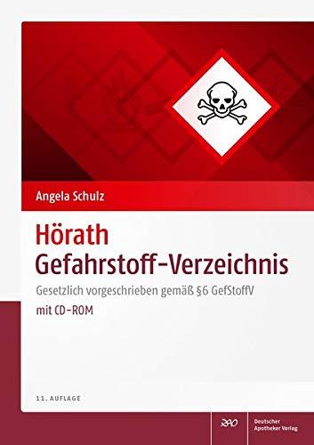 Hörath Gefahrstoff-Verzeichnis: Gesetzlich vorgeschrieben gemäß § 6 GefStoffV