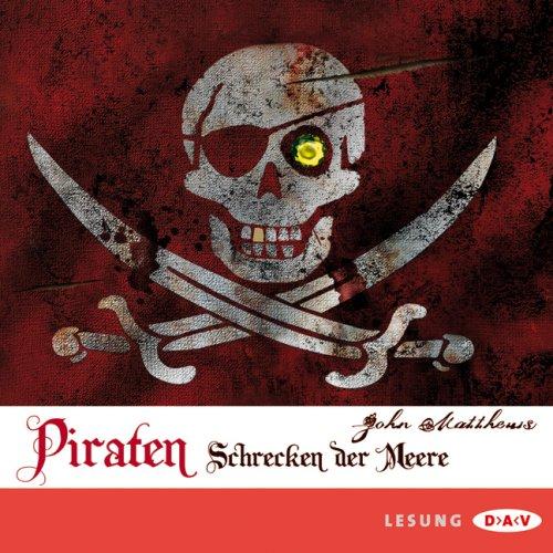 Piraten - Schrecken der Meere