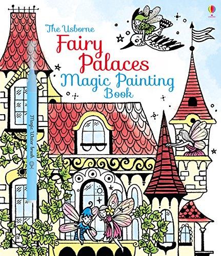 Fairy Palaces Magic Painting Book