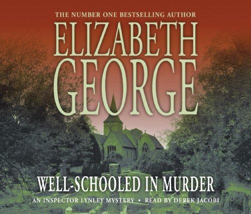 Well-schooled in Murder (Inspector Lynley Mystery Series)