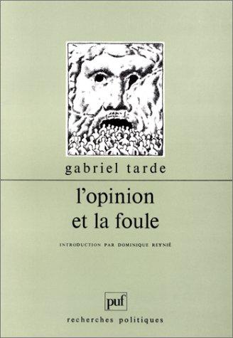 L'Opinion et la foule