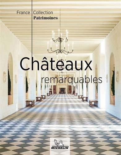 Châteaux remarquables