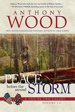 Peace Before the Second Storm (A Tale of Two Colors, Band 3)