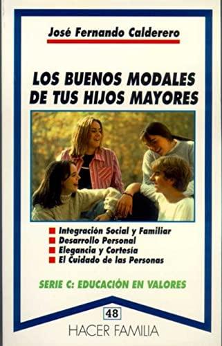 Los buenos modales de tus hijos mayores (Hacer Familia, Band 48)