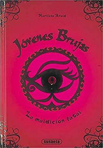 La maldición fatal (Jóvenes brujas)