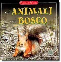 Gli animali del bosco