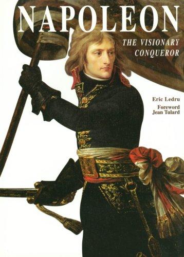 Napoleon: A Visionary Conqueror