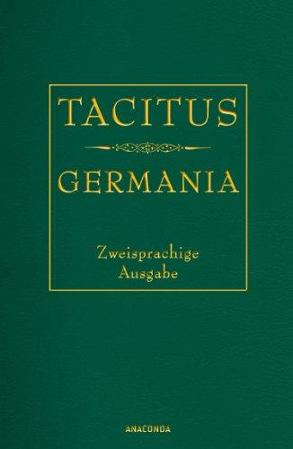 Germania - Zweisprachige Ausgabe