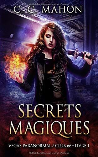 Secrets magiques (Vegas Paranormal/Club 66, Band 1)