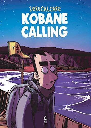 Kobané calling