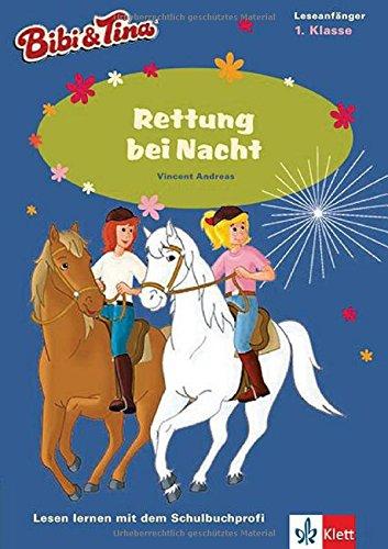 Bibi & Tina - Rettung bei Nacht: Lesen lernen - 1. Klasse ab 6 Jahren (A5 Lese-Heft)