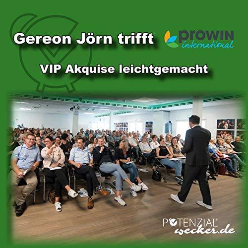 Gereon Jörn trifft proWIN - VIP Akquise leichtgemacht