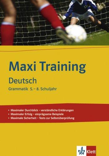 Maxi Training Deutsch Grammatik 5 - 8. (Lernmaterialien)