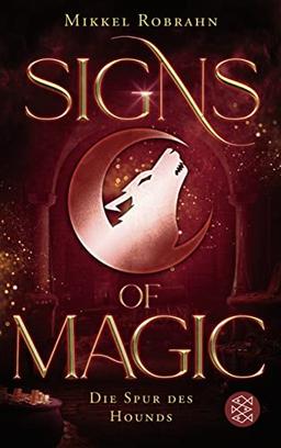 Signs of Magic 3 – Die Spur des Hounds (Signs of Magic-Serie, Band 3)