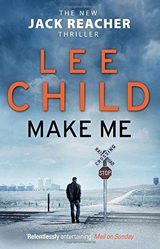 Make Me: (Jack Reacher 20)