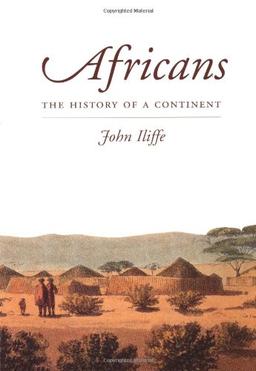 Africans: The History of a Continent (African Studies)