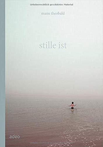 Stille ist