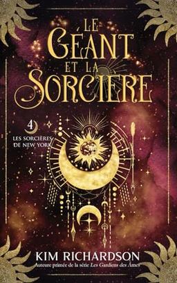 Le Géant et la Sorcière (Les Sorcières de New York, Band 4)