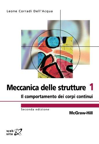 Meccanica delle strutture: 1 (College)