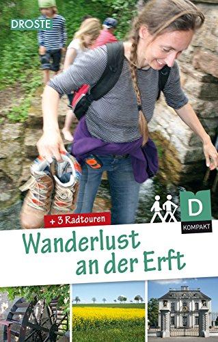 Wanderlust an der Erft: + 3 Radtouren