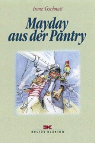 Mayday aus der Pantry