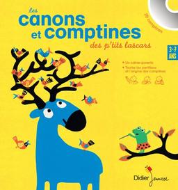 Les canons et comptines des p'tits lascars : 3-7 ans