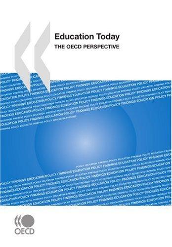 Education Today: The OECD Perspective: Edition 2009