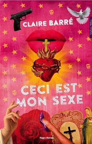 Ceci est mon sexe