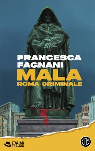 Mala. Roma criminale (Italian tabloid)