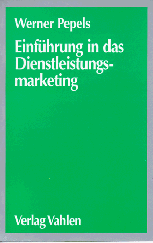 Einführung in das Dienstleistungsmarketing