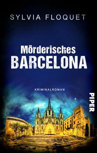 Mörderisches Barcelona: Kriminalroman | Atmosphärischer Urlaubskrimi in Spaniens aufregender Metropole