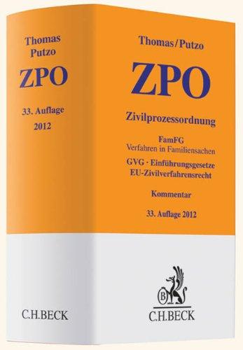 Zivilprozessordnung: FamFG Verfahren in Familiensachen, GVG, Einführungsgesetze, EU-Zivilverfahrensrecht