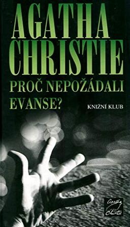 Proč nepožádali Evanse? (2000)