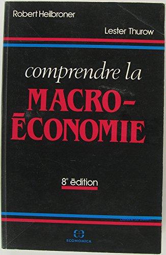 Comprendre la macroéconomie