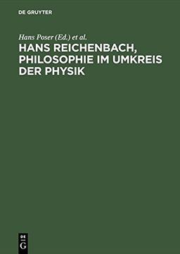 Hans Reichenbach,  Philosophie im Umkreis der Physik