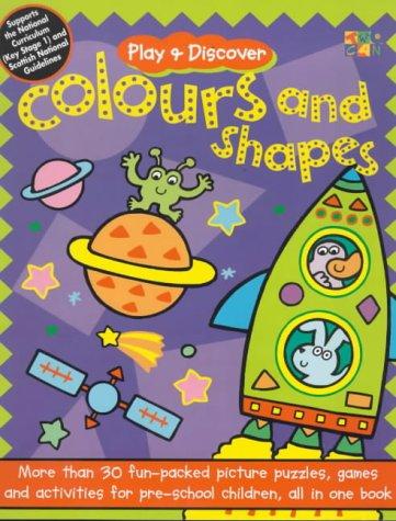 Colours and Shapes (Play and Discover)