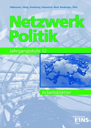 Netzwerk Politik, Ausgabe für Bayern, Arbeitsblätter Fachstufe